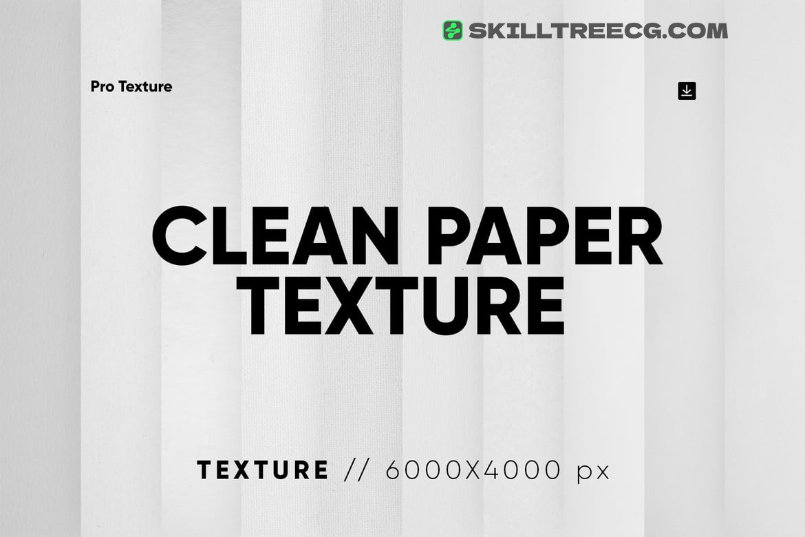 10 Clean Paper Texture HQ（222926）-技能树
